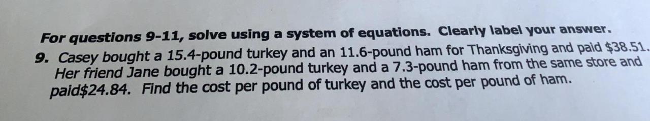 Casey bought a 15.4 pound turkey